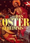 Das Oster-Geheimnis