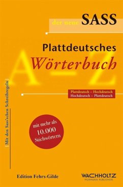 Der neue Sass. Plattdeutsches Wörterbuch Cover Der neue Sass. Plattdeutsches Wörterbuch