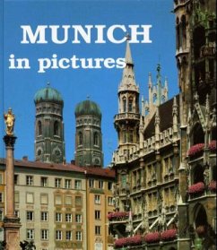 Munich in pictures\München im Bild, engl. Ausgabe - Schmid, Marion