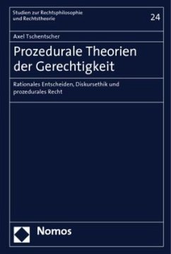 Prozedurale Theorien der Gerechtigkeit - Tschentscher, Axel