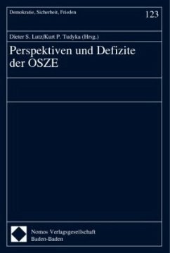 Perspektiven und Defizite der OSZE - Lutz, Dieter S. / Tudyka, Kurt P. (Hgg.)