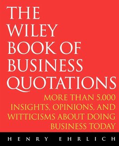 The Wiley Book of Business Quotations - Ehrlich, Henry