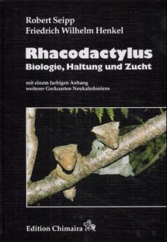 Rhacodactylus - Seipp, Robert;Henkel, Friedrich-Wilhelm