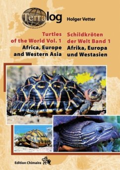 Afrika, Europa und Westasien / Africa, Europe and West Asia / Schildkröten der Welt 1 - Vetter, Holger