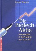 Die Biotech-Aktie Die Biotech-Aktie