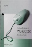 Konzentrierte Ausgabe (mit Tastaturerarbeitung) / Textverarbeitung mit WORD 2000