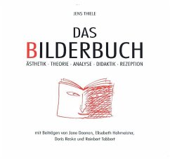 Das Bilderbuch - Thiele, Jens