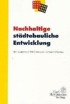 Nachhaltige städtebauliche Entwicklung - Spannowsky, Willy / Mitschang, Stephan (Hgg.)
