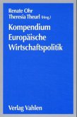 Kompendium Europäische Wirtschaftspolitik