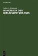 Handbuch der Diplomatie 1815-1963 - Bild 1