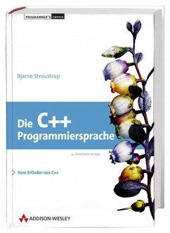 Die C++-Programmiersprache - Stroustrup, Bjarne