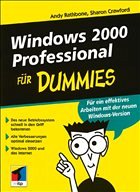 Windows 2000 Professional für Dummmies - Rathbone, Andy; Crawford, Sharon