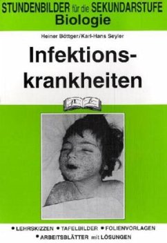 Infektionskrankheiten - Böttger, Heiner;Seyler, Karl-Hans