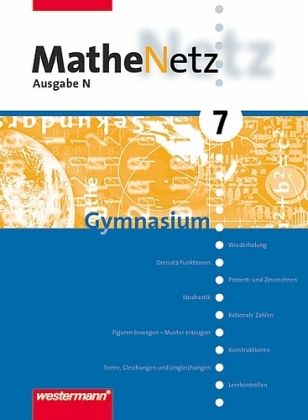 7. Schuljahr / MatheNetz, Ausgabe N für Gymnasien in Bremen, Hamburg und Niedersachsen