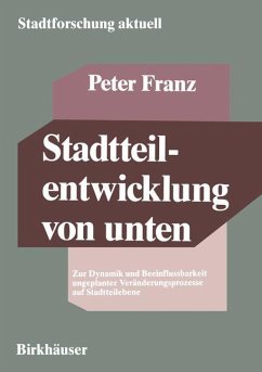 Stadtteilentwicklung von unten - Franz, Peter