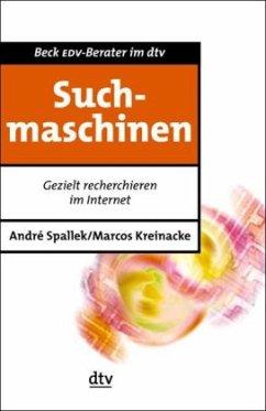 Suchmaschinen - Kreinacke, Marcos;Spallek, André M.