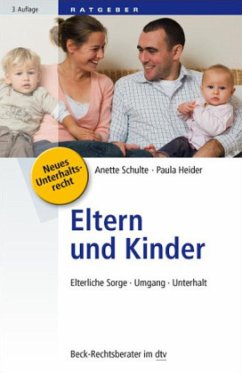 Eltern und Kinder - Schulte, Anette; Heider, Paula