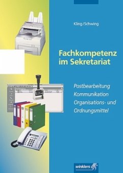Cover Postbearbeitung, Kommunikation, Organisations- und Ordnungsmittel / Fachkompetenz im Sekretariat