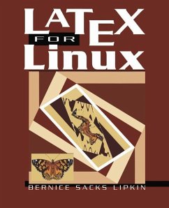 LaTeX for Linux - Lipkin, Bernice S.
