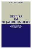 Die USA im 20. Jahrhundert