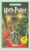 Harry Potter y la camara secreta; Harry Potter und die Kammer des Schreckens, span. Ausgabe/Harry Potter, span. Ausgabe