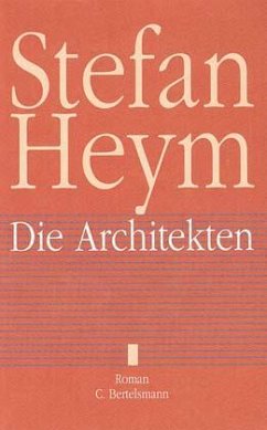 Die Architekten - Heym, Stefan