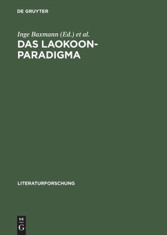 Das Laokoon-Paradigma - Baxmann, Inge / Franz, Michael / Schäffner, Wolfgang (Hgg.)