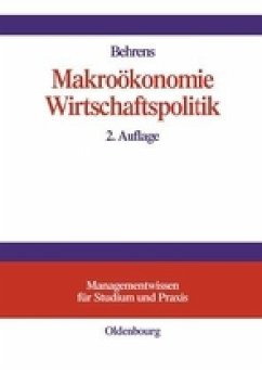 Makroökonomie ¿ Wirtschaftspolitik - Behrens, Christian-Uwe