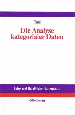 Die Analyse kategorialer Daten - Tutz, Gerhard