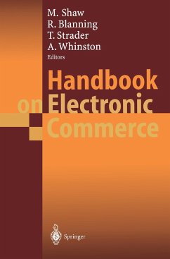 Handbook on Electronic Commerce - Shaw, Michael / Blanning, Robert / Strader, Troy / Whinston, Andrew (eds.)