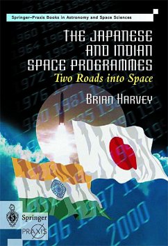 The Japanese and Indian Space Programmes: Two Roads Into Space - Harvey, Brian