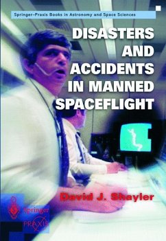 Disasters and Accidents in Manned Spaceflight - David, Shayler