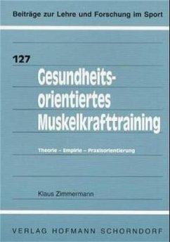 Gesundheitsorientiertes Muskelkrafttraining - Zimmermann, Klaus