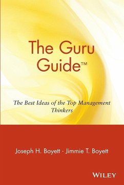 The Guru Guide - Boyett, Joseph H.; Boyett, Jimmie T.