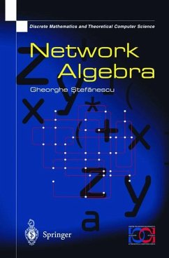 Network Algebra - Stefanescu, Gheorghe