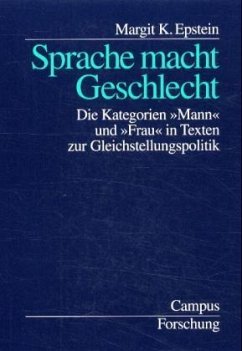 Sprache macht Geschlecht - Epstein, Margit E.