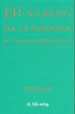 Cover Ernährung für Lichtarbeiter im Neuen Jahrtausend