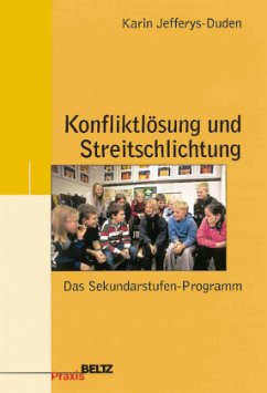 Konfliktlösung und Streitschlichtung - Jefferys-Duden, Karin