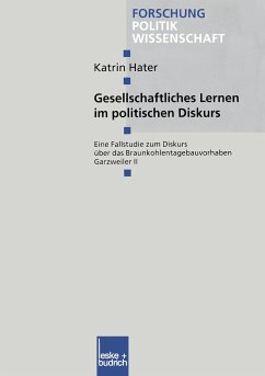 Gesellschaftliches Lernen im politischen Diskurs - Hater, Katrin
