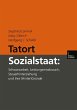 Tatort Sozialstaat - Bild 1