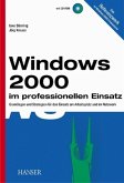 Windows 2000 im professionellen Einsatz, m. CD-ROM