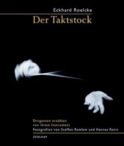 Der Taktstock - Roelcke, Eckhard