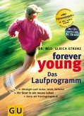 Das Leicht-Lauf-Programm, m. Audio-CD / Forever young