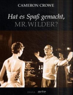 Hat es Spaß gemacht, Mr. Wilder? - Crowe, Cameron