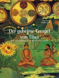 Der geheime Tempel von Tibet - Baker, Ian A.; Laird, Thomas