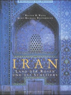 Iran - Weiss, Walter M.; Westermann, Kurt-Michael