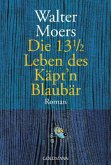 Die 13 1/2 Leben des Käpt'n Blaubär / Zamonien Bd.1
