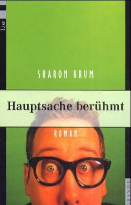 Hauptsache berühmt