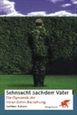 Sehnsucht nach dem Vater