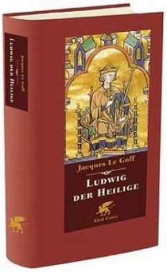 Ludwig der Heilige - Le Goff, Jacques